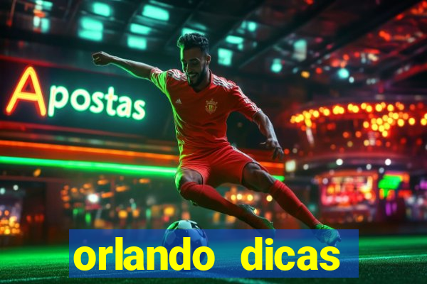 orlando dicas reclame aqui